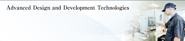 Advanced Design and Development Technologies
